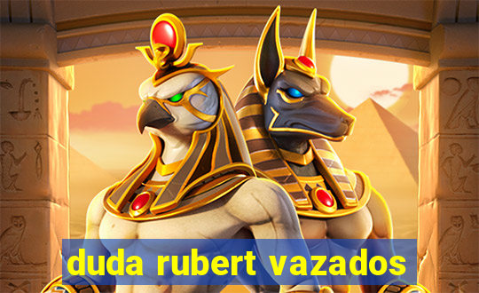 duda rubert vazados